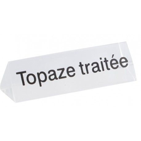 Bloc Plexi Signalétique Topaze traitée 35x10x